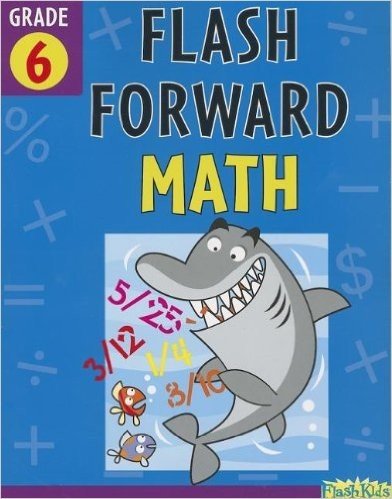 Flash Forward Math, Grade 6