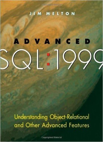 Advanced SQL:1999: Understanding Object-Relational and Other Advanced Features (The Morgan Kaufmann Series in Data Management Systems) baixar