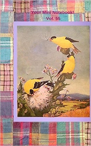 Your Mini Notebook! Vol. 55: A Little Bird Told Me...