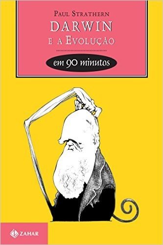 Darwin e a evolução em 90 Minutos (Cientistas em 90 Minutos)