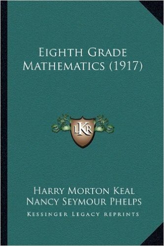 Eighth Grade Mathematics (1917)