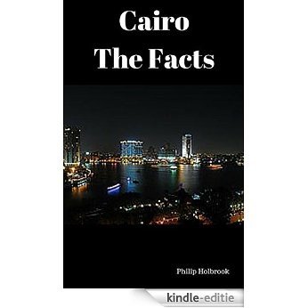Cairo: The Facts (English Edition) [Print Replica] [Kindle-editie] beoordelingen