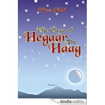 The Saga of Hegaar The Haag (English Edition) [Kindle-editie]