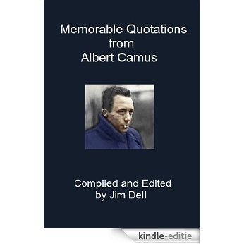 Memorable Quotations from Albert Camus (English Edition) [Kindle-editie]