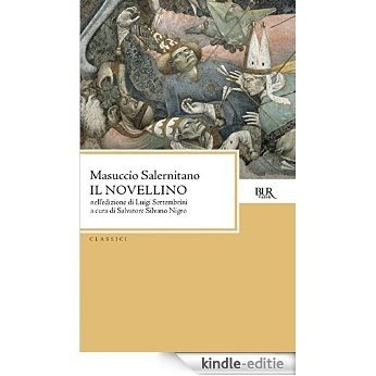 Il novellino: Nell'edizione di Luigi Settembrini (Classici) [Kindle-editie]