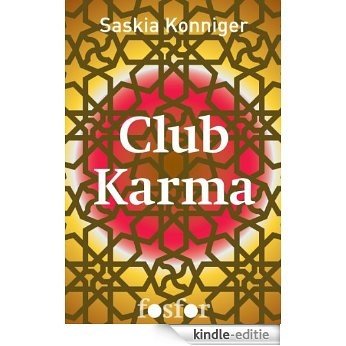 Club Karma [Kindle-editie] beoordelingen