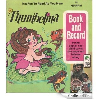 Thumbelina (Illustrated) (Peter Pan book and Recording 1951) (English Edition) [Kindle-editie]