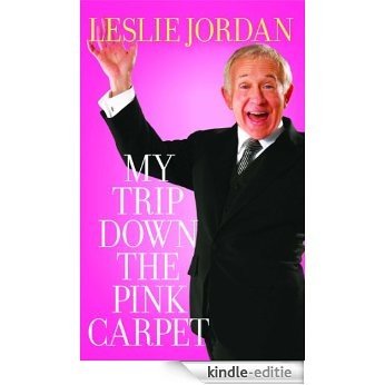 My Trip Down the Pink Carpet (English Edition) [Kindle-editie]
