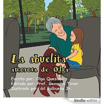 La abuelita amorosa de Olga (Spanish Edition) [Kindle-editie]