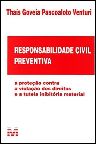 Responsabilidade Civil Preventiva