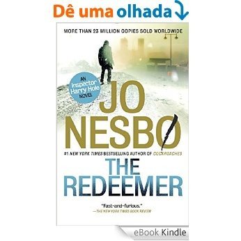 The Redeemer: A Harry Hole Novel (6) [eBook Kindle]