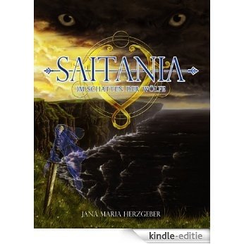 Saitania: Im Schatten der Wölfe [Kindle-editie]