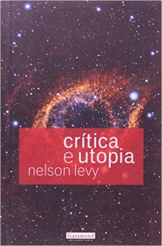 Critica E Utopia