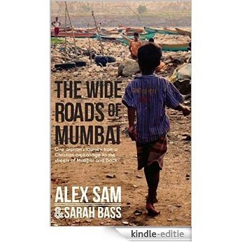 On the Wide Roads of Mumbai (English Edition) [Kindle-editie]