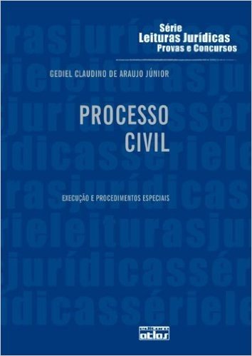 Leituras Juridicas - V. 11 - Processo Civil - Execucao E Procedimentos