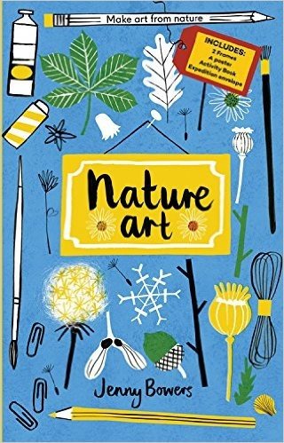 Nature Art: Make Art from Nature - Includes: 2 Frames, a Poster, Activity Book, Expedition Envelope