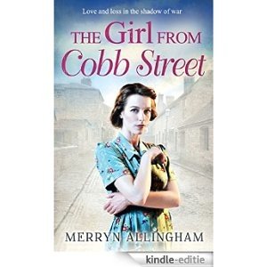 The Girl from Cobb Street (Daisy's War, Book 1) [Kindle-editie]