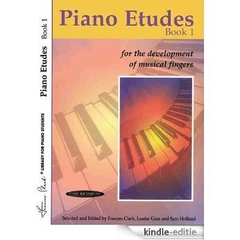 Piano Etudes for the Development of Musical Fingers: 0 (Frances Clark Library for Piano Students) [Kindle-editie]