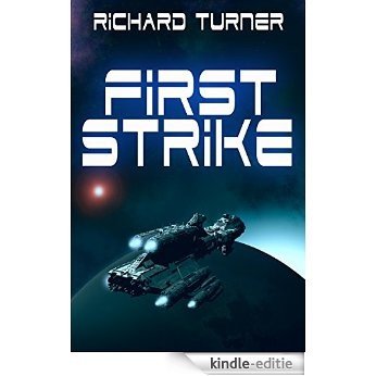 First Strike (The Kurgan War Book 1) (English Edition) [Kindle-editie]