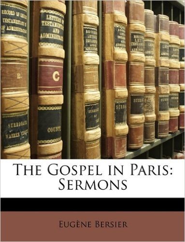 The Gospel in Paris: Sermons