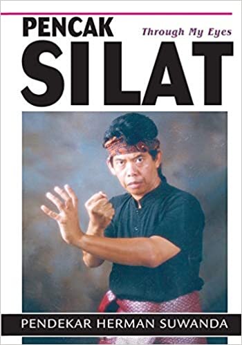 Indonesian Martial Arts: Pencak Silat Through my Eyes