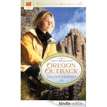 Oregon Outback (Romancing America) (English Edition) [Kindle-editie]