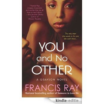 You and No Other (Grayson Novels) [Kindle-editie]