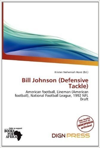 Bill Johnson (Defensive Tackle)