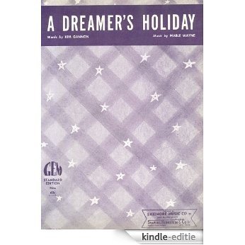 A Dreamer's Holliday (English Edition) [Kindle-editie]