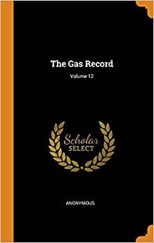 indir The Gas Record; Volume 12