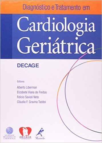 Diagnóstico e Tratamento em Cardiologia Geriátrica