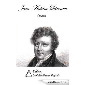 Oeuvres de Jean-Antoine Letronne (French Edition) [Kindle-editie]
