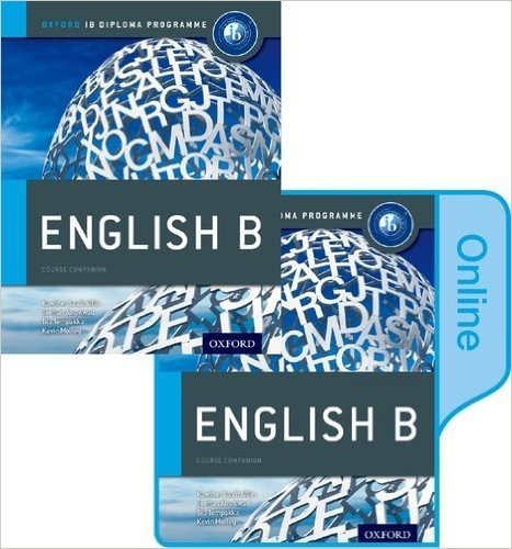Ib English B Print and Online Course Book Pack: Oxford Ib Diploma Program