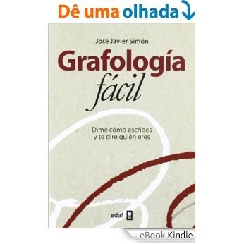 Grafología fácil (Psicología y Autoayuda) [eBook Kindle]