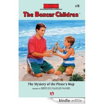 The Mystery of the Pirate's Map (The Boxcar Children Mysteries) [Kindle-editie]