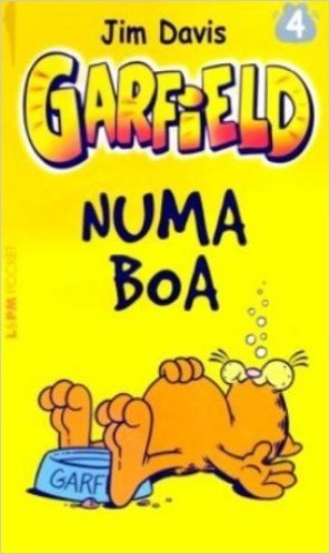 Garfield 4. Numa Boa - Coleção L&PM Pocket