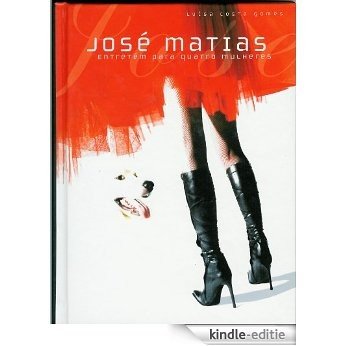 JOSÉ MATIAS (Portuguese Edition) [Kindle-editie] beoordelingen