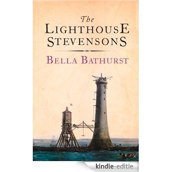 The Lighthouse Stevensons (Stranger Than...) [Kindle-editie]