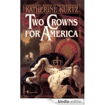 Two Crowns for America [Kindle-editie]