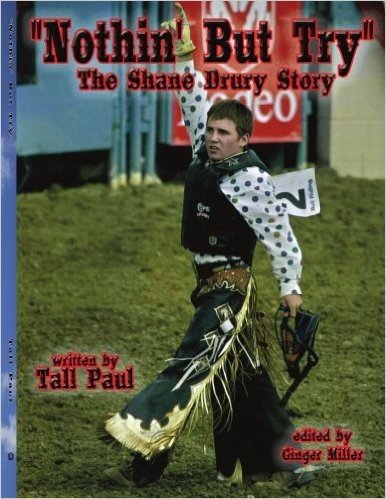 Nothin' But Try: The Shane Drury Story