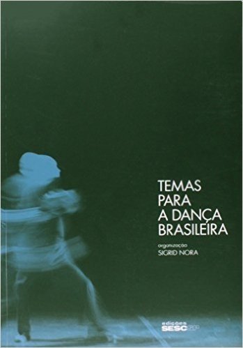 Temas Para a Dança Brasileira