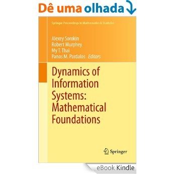 Dynamics of Information Systems: Mathematical Foundations: 20 (Springer Proceedings in Mathematics & Statistics) [eBook Kindle]