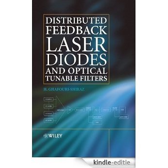 Distributed Feedback Laser Diodes and Optical Tunable Filters [Kindle-editie]