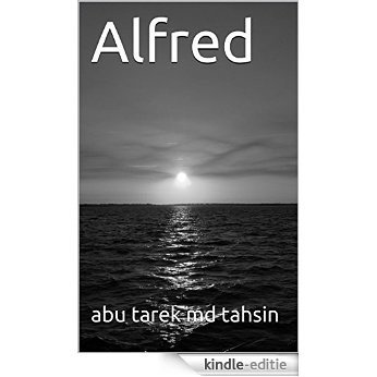 Alfred (Murder in the Toilet Book 4) (English Edition) [Kindle-editie]