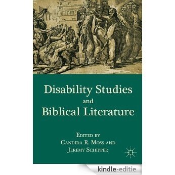 Disability Studies and Biblical Literature [Kindle-editie]