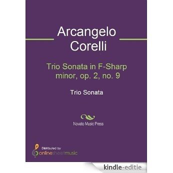 Trio Sonata in F-Sharp minor, op. 2, no. 9 [Kindle-editie]