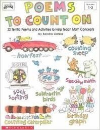 Poems to Count on: 30 Terrific Poems and Activities to Help Teach Math Concepts