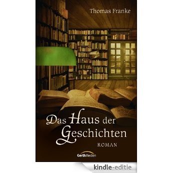 Das Haus der Geschichten (German Edition) [Kindle-editie] beoordelingen