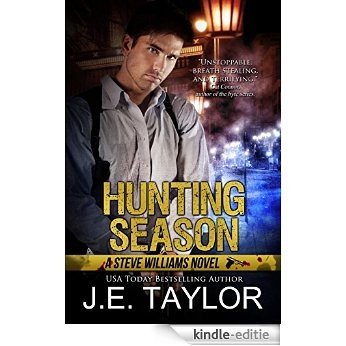 Hunting Season: A Steve Williams Novel (The Steve Williams Series Book 3) (English Edition) [Kindle-editie]