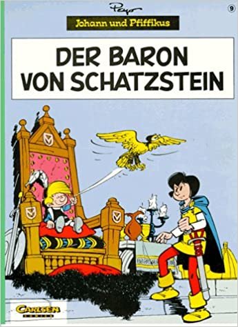 indir Johann und Pfiffikus, Bd.9, Der Baron von Schatzstein